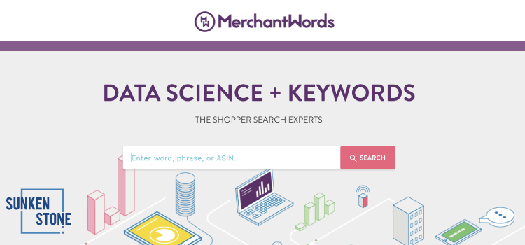 Complete Review Of Merchantwords Keyword Research Tool Sunken Stone